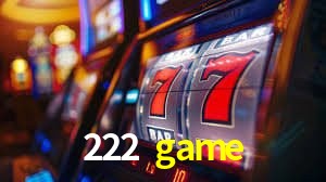 222 game - Customer Support
