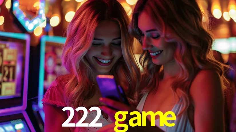 222 game: Jogos de Caça-Níqueis-Altas Recompensas, Roleta-Velocidade, Blackjack-Desafios Máximos