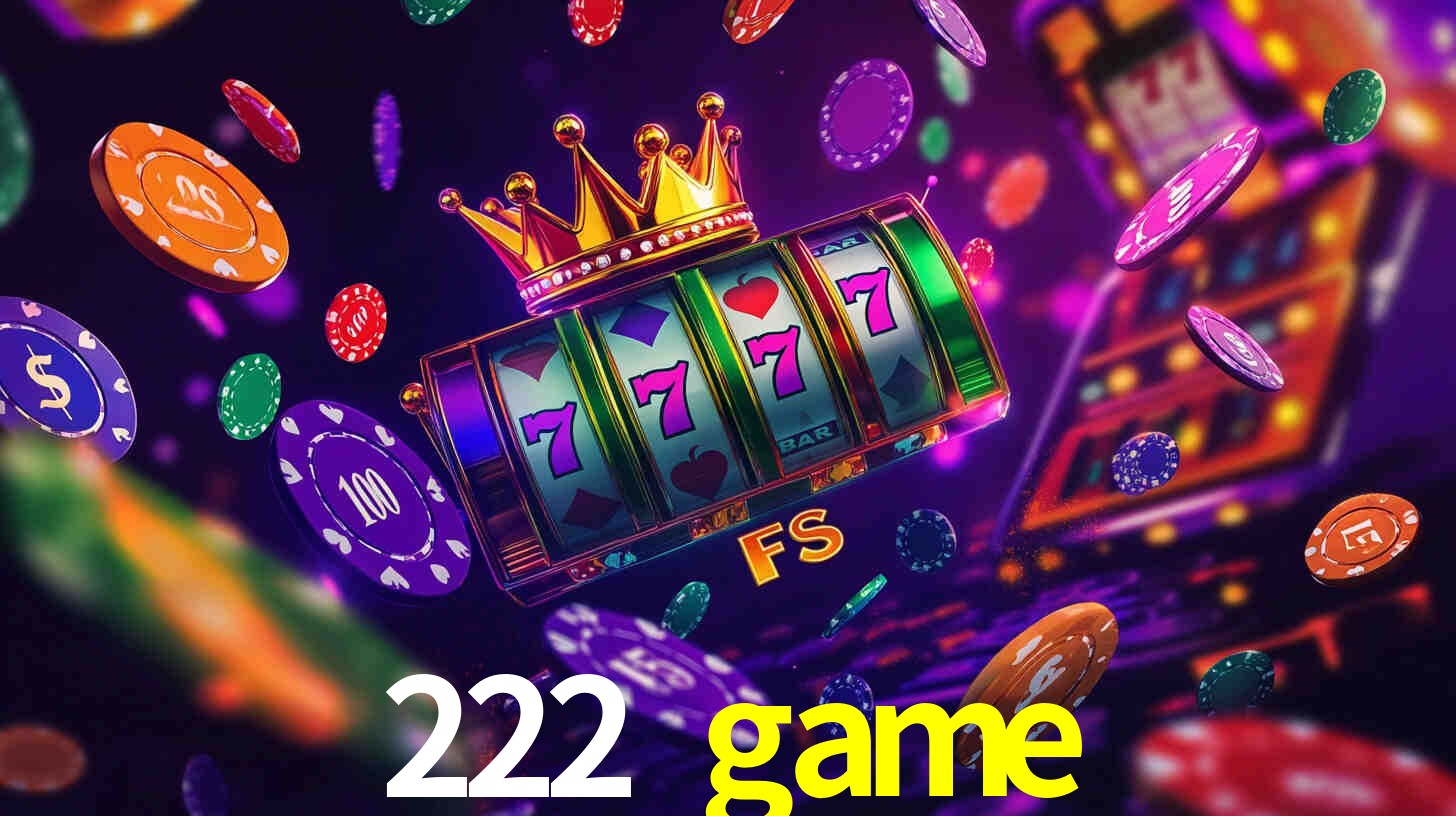 Welcome Bonus 222 game